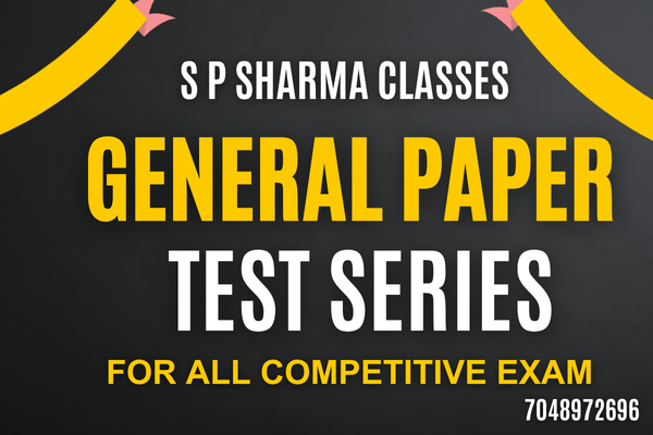 General Paper Test Series for DSSSB, KVS, NVS etc.